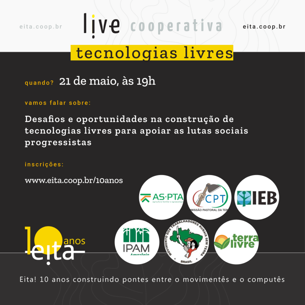 #LiveCooperativa: Construção de tecnologias livres para apoiar as lutas sociais progressistas