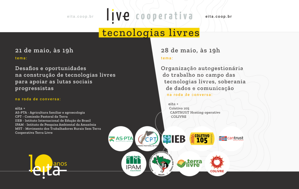 #LiveCooperativa: EITA realiza atividades gratuitas para celebrar os 10 anos da cooperativa
