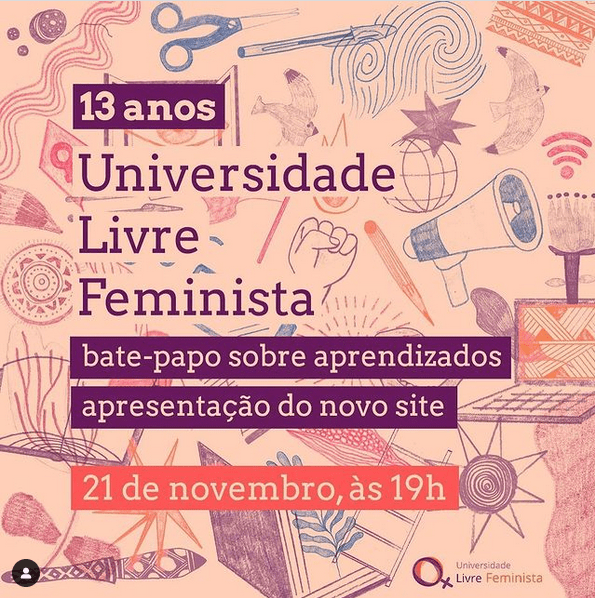 Universidade Livre Feminista lança o novo site em comemoração aos seus 13 anos!